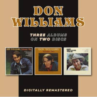 DON WILLIAMS - Volume One / Volume Two / Volume III CD