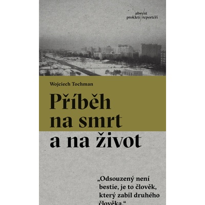 Příběh na smrt a na život