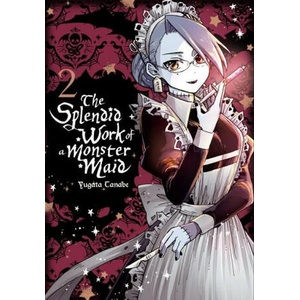Splendid Work of a Monster Maid, Vol. 2 | Yugata Tanabe (2022)