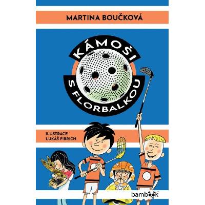Kámoši s florbalkou