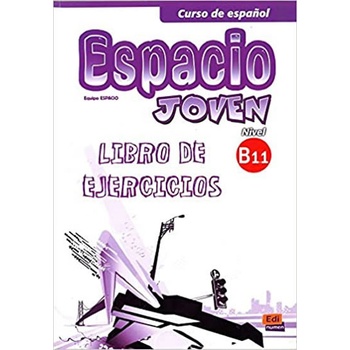 Espacio joven B1.1 - Libro de ejercicios