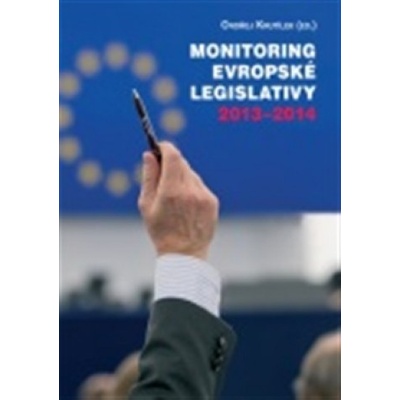 Monitoring evropské legislativy 2013–2014 - Ondřej Krutílek