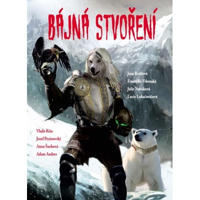 Bájná stvoření - Vlado Ríša