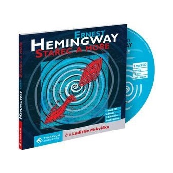 Stařec a moře - Ernest Hemingway