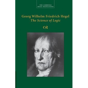 Georg Wilhelm Friedrich Hegel: The Science of Logic (ISBN: 9781107499638)