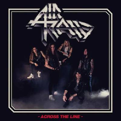 AIR RAID - ACROSS THE LINE CD