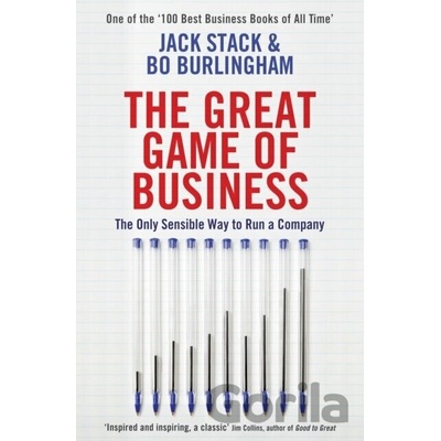 The Great Game of Business: The Only Sensible... - Jack Stack , Bo Burlingham