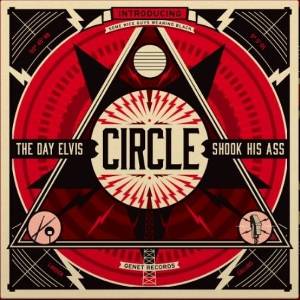 Circle - The Day Elvis Shook His Ass (Clear/Blue/Yellow Swirled) (LP) (8721018003075)