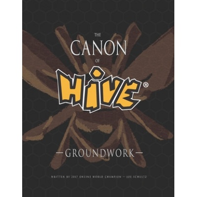 The Canon Of Hive: Groundwork (Color) | Joe Schultz