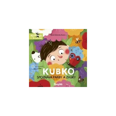 Kubko spoznáva farby a zvuky