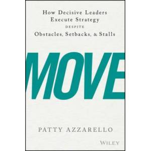 Move | Patty Azzarello (ISBN: 9781119348375)
