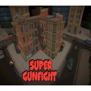 Super Gunfight