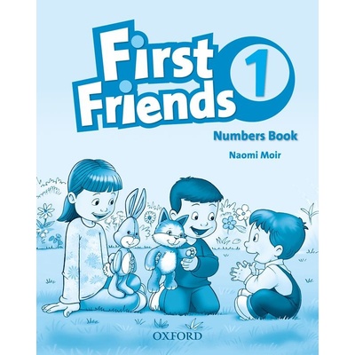 First Friends 1 Numbers Book S. Iannuzzi