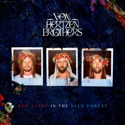 VON HERTZEN BROTHERS - RED ALERT IN THE BLUE FOREST LP