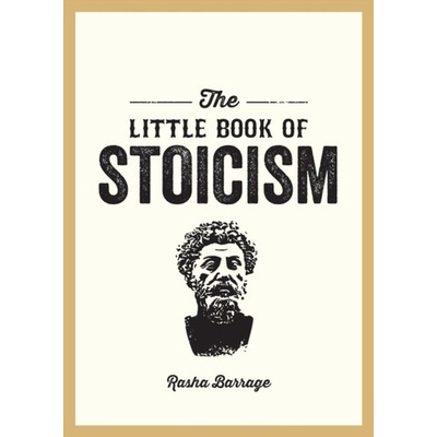 The Little Book of Stoicism