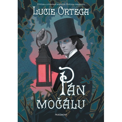 Pán močálu - Lucie Ortega