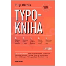 Typokniha - Průvodce tvorbou tiskovin, 2. vydání - Filip Blažek