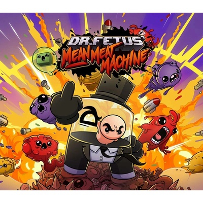 Dr. Fetus' Mean Meat Machine