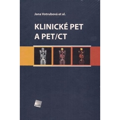 Klinické PET a PET/CT - Votrubová Jana a kolektiv