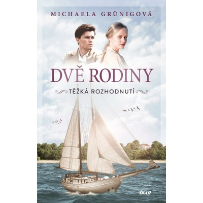 Těžké rozhodnutí - Michaela Grünig