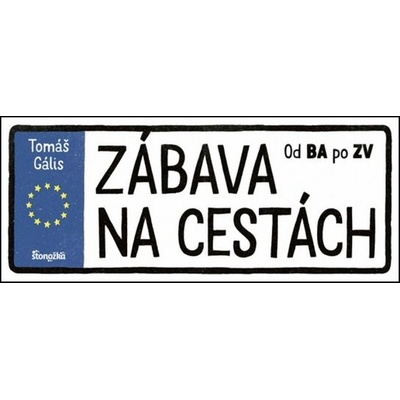 Zábava na cestách - Tomáš Gális