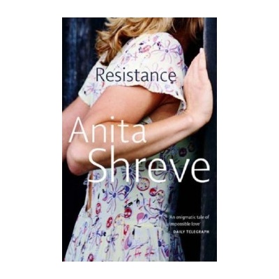 Resistance - Anita Shreve