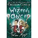The Wizards of Once 2: Twice Magic - Cressida Cowell
