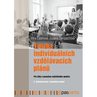 Tvorba individuálních vzdělávacích plánů - Věra Čadilová