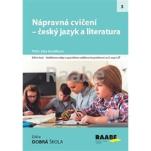 Nápravná cvičení - český jazyk a literatura - Jitka Kendlíková