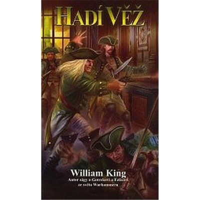 Hadí věž King William
