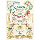 Knihy Talianske tradičné jedlá cestoviny