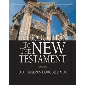 Introduction to the New Testament | Douglas J. Moo (ISBN: 9780310238591)