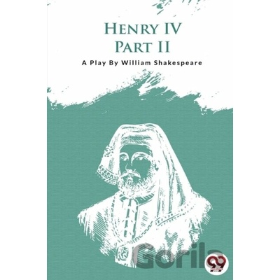 Henry Iv Part-II - William Shakespeare