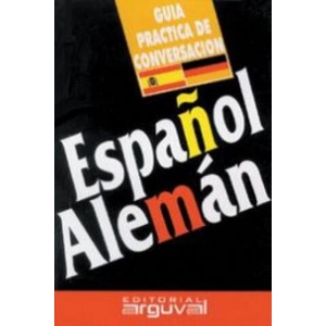 Guía práctica de conversación Español-Alemán (2002)