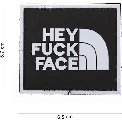 Gumová nášivka 101 Inc nápis Hey Fuck Face - černá