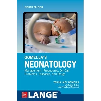 Gomella's Neonatology Eighth Edition