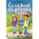 Čo sa hodí do prírody