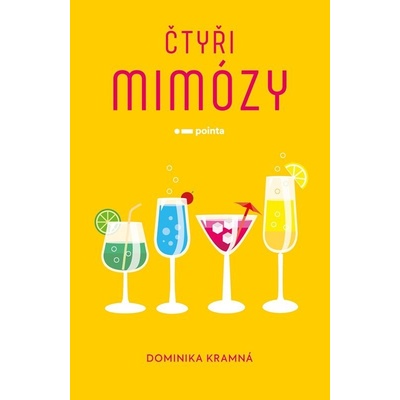 Čtyři mimózy - Dominika Kramná