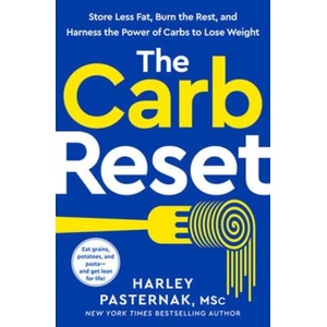 The Sugar Reset Diet: Embrace Healthy Carbs, Break Up with Sugar, and Take Control of Your Health (ISBN: 9780593578810)