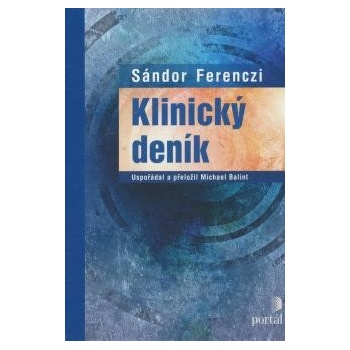 Klinický deník - Sándor Ferenczi