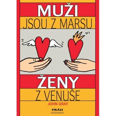 Muži jsou z Marsu Ženy z Venuše - John Gray