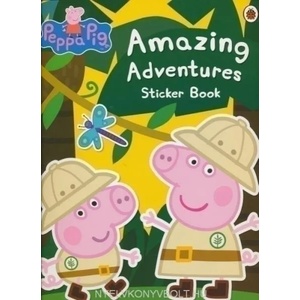 Peppa Pig: Amazing Adventures Sticker Book | Peppa Pig (ISBN: 9781409312130)