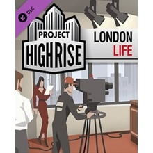 Project Highrise: London Life