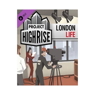 Project Highrise: London Life