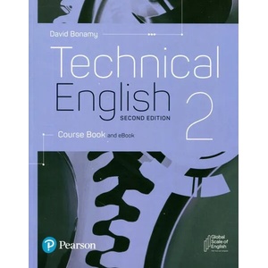 Technical English 2nd Edition Level 2 Course Book and eBook | David Bonamy (ISBN: 9781292424477)