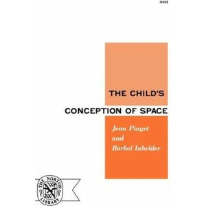 Child's Conception of Space | Jean Piaget, Barbel Inhelder (ISBN: 9780393004083)