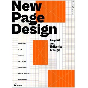 New Page Design: Layout and Editorial Design (ISBN: 9788417656522)