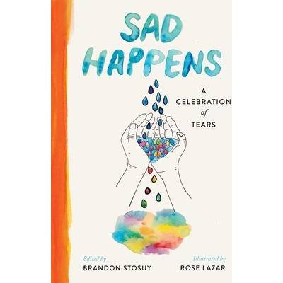Sad Happens | Rose Lazar