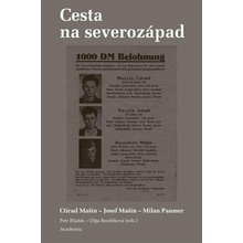 Cesta na severozápad - Blažek Petr