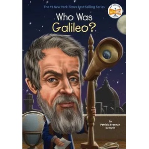 Who Was Galileo? | Patricia Brennan Demuth, John O'Brien (ISBN: 9780448479859)